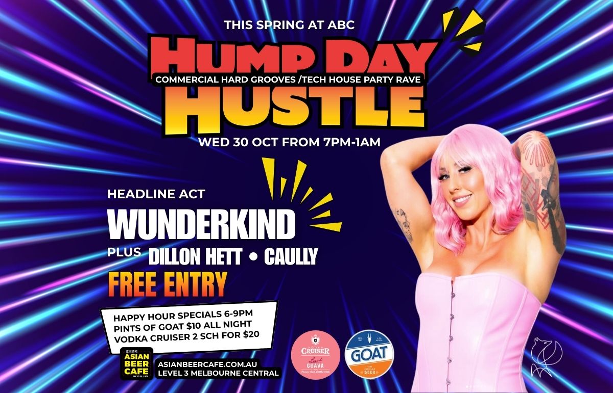 Hump Day Hustle - Headline DJ - Wundkind