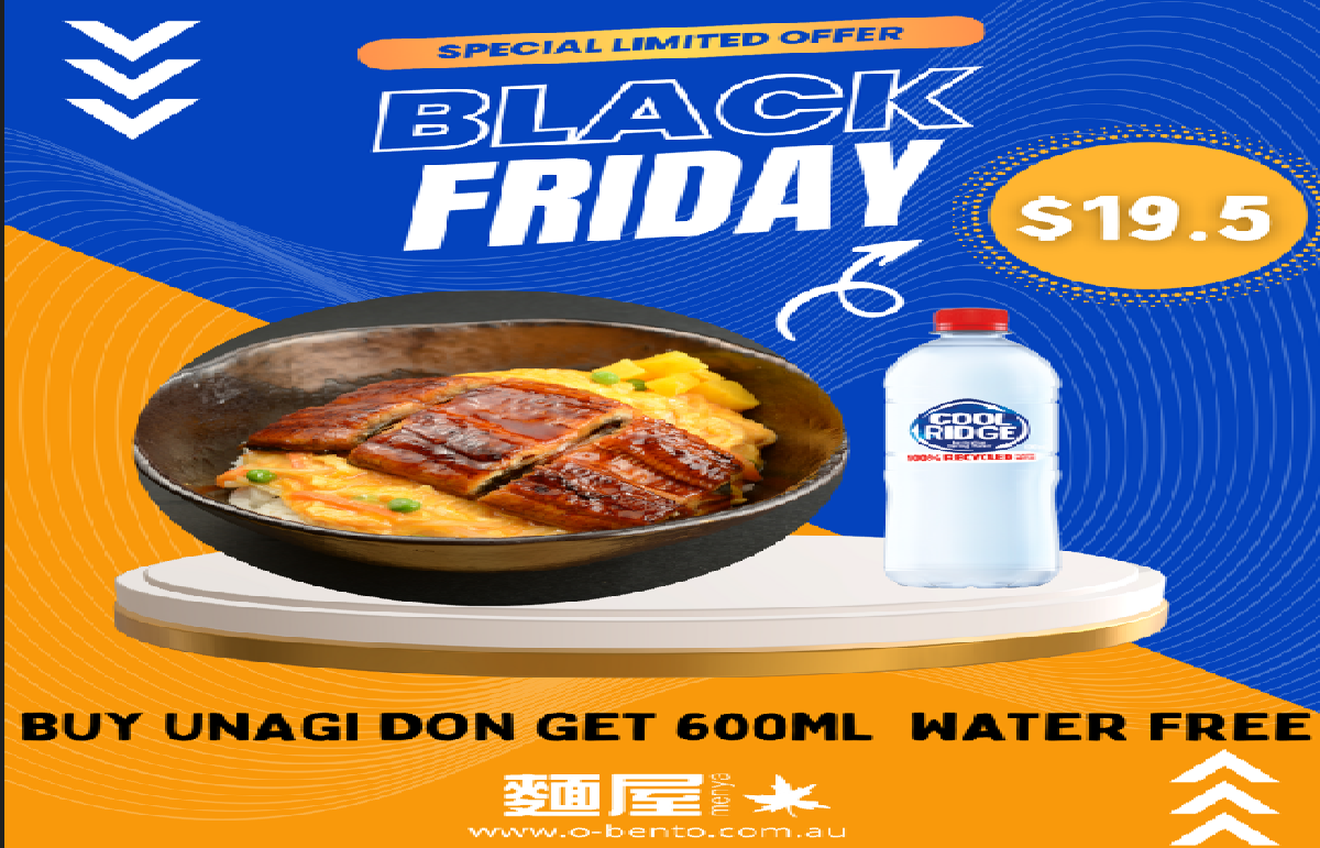 Menya Ramen Melbourne Central-Buy Unagi Don Get 600ML Water Free